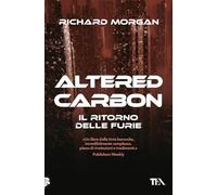 Il ritorno delle furie. Altered carbon (Vol. 3)