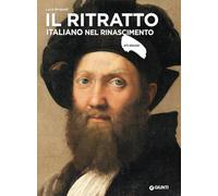Il ritratto italiano nel Rinascimento