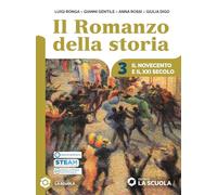 Il romanzo della storia. Per le Scuole superiori. Con e-book. Con espansione online. Il Novecento e l'inizio del XXI secolo (Vol. 3)