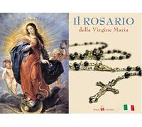 Il Rosario della Virgine Maria