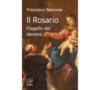 Il rosario. Flagello dei demoni