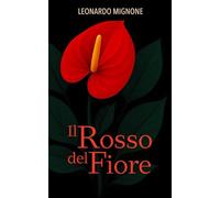 Il Rosso del Fiore