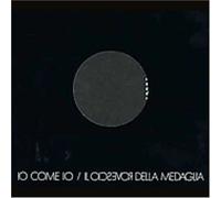 Il Rovescio Della Medaglia - Come IO [Import]
