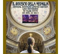 Il Rovescio Della Medaglia - Official Bootleg [Import]