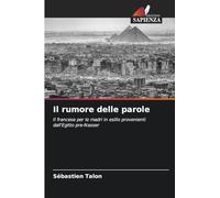 Il rumore delle parole