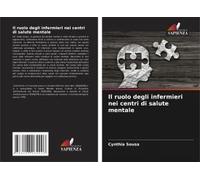 Il Ruolo Degli Infermieri Nei Centri Di Salute Mentale
