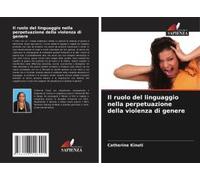 Il Ruolo Del Linguaggio Nella Perpetuazione Della Violenza Di Genere