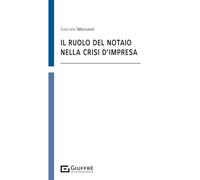 Il ruolo del notaio nella crisi di impresa