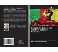 Il Ruolo Del Senato Nei Giochi Di Potere In Camerun