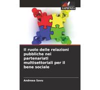 Il ruolo delle relazioni pubbliche nei partenariati multisettoriali per il bene sociale