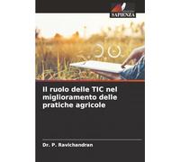 Il ruolo delle TIC nel miglioramento delle pratiche agricole
