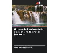 Il ruolo dell'etnia e della religione nella crisi di Jos North