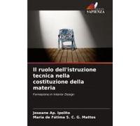 Il Ruolo Dell'istruzione Tecnica Nella Costituzione Della Materia