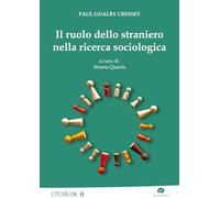 Il ruolo dello straniero nella ricerca sociologica