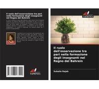 Il Ruolo Dell'osservazione Tra Pari Nella Formazione Degli Insegnanti Nel Regno Del Bahrein