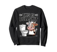 Il s'agit d'une Vache Sarcastique drôle de connerie Sweatshirt