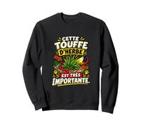Il Sait Qu’on Rentre Soudain Il Marche Moins Vite Chien Sweatshirt