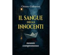 Il Sangue degli Innocenti: nessun compromesso