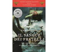 Il sangue dei fratelli. Il romanzo di Roma (Vol. 4)