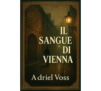 Il Sangue di Vienna
