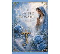 Il Santo Rosario