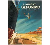 Etienne Davodeau – Il s'appelait Geronimo – Cartonné – Bande dessinée – Vents d'Ouest