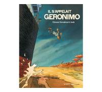 Vents d'Ouest Il S'appelait Geronimo