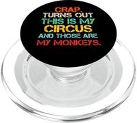 Il s'avère Que C'est Mon Cirque et Que ce sont Mes singes Amusants PopSockets PopGrip pour MagSafe