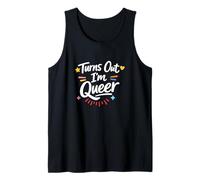 Il s'avère Que Je suis Queer - Une drôle de fierté LGBTQ+ Débardeur