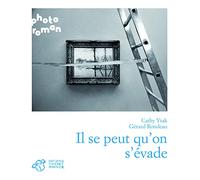 Il se peut qu'on s'évade