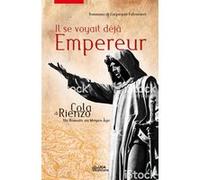Il se voyait déjà Empereur Tommaso Di Carpegna Falconieri (Auteur)