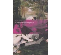 Il secolo della borghesia