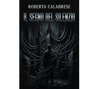 Il segno del silenzio