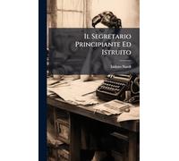 Il Segretario Principiante Ed Istruito