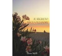 Il Segreto degli Oleandri