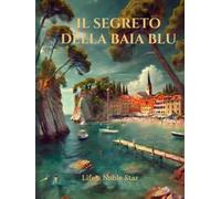 Il Segreto della Baia Blu
