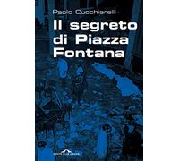 Il segreto di Piazza Fontana