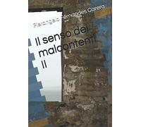 Il Senso Dei Malcontenti Ii