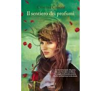 Il sentiero dei profumi