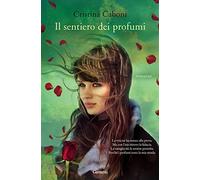 Il sentiero dei profumi