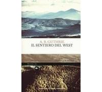 Il Sentiero Del West