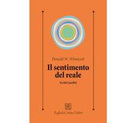 Il sentimento del reale. Scritti inediti