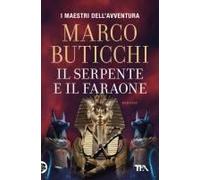 Il Serpente E Il Faraone