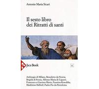 Il Sesto Libro Dei Ritratti Di Santi