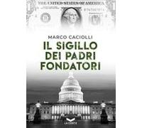 Il Sigillo Dei Padri Fondatori