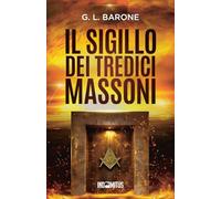 Il sigillo dei tredici massoni