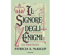 Il signore degli enigmi. La trilogia