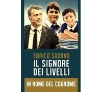 Il Signore Dei Livelli - In Nome Del Cognome