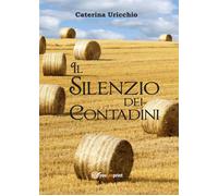 Il Silenzio Dei Contadini