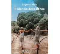 Il Silenzio Delle Donne